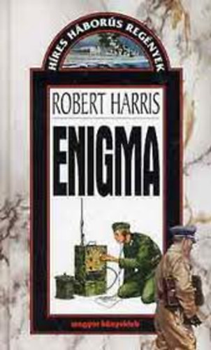 Robert Harris - Enigma (Hres hbors regnyek)