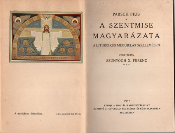 dr. Parsch Pius - A szentmise magyarázata