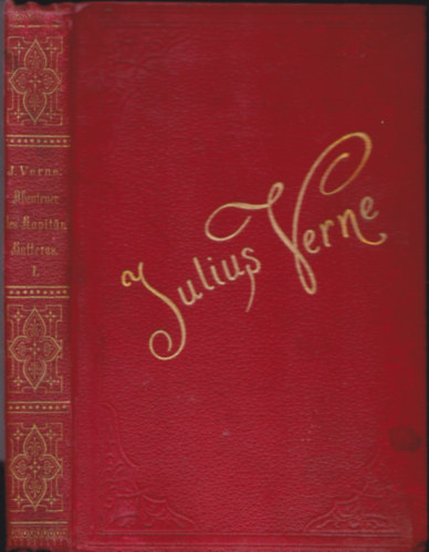 Julius Verne - Abenteuer des Kapit�ns Hatteras. 1. Band. [Jules Verne]. (g�t bet�s)