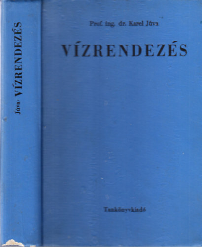 Karel Juva - V�zrendez�s