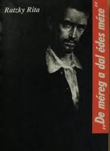 Ratzky Rita - "De m�reg a dal �des m�ze" Pet�fi tanulm�nyok