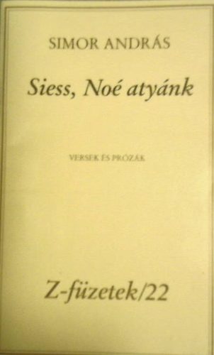 Simor Andr�s - Siess, No� aty�nk (Z-f�zetek/22)