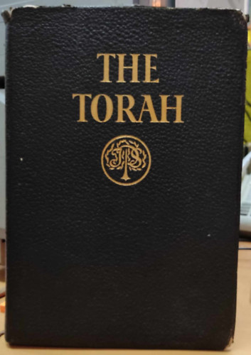 The Jewish Publication Soc. - The Torah: The Five Books of Moses - A new translation of The Holy Scriptures according to the Masoretic text