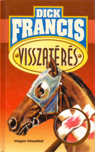 Dick Francis - Visszat�r�s