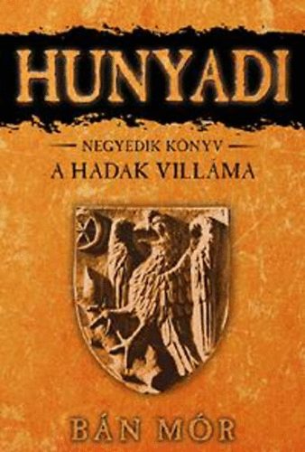 B�n M�r - A Hadak Vill�ma