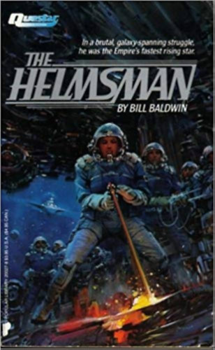 Bill Baldwin - The Helmsman (Questar Science Fiction) - The Helmsman #1