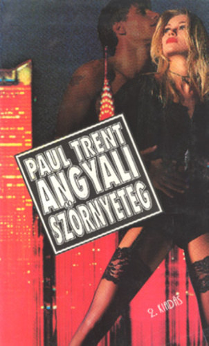 Paul Trent  (Paksi Endre) - Angyali szrnyeteg