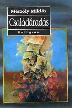 M�sz�ly Mikl�s - Csal�d�rad�s