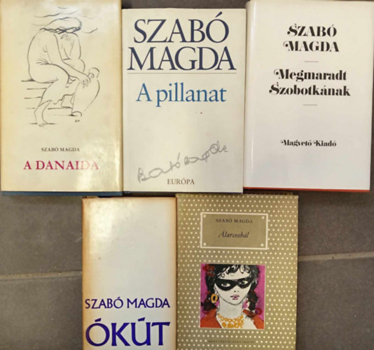 Szab Magda - (5db) Szab Magda knyvcsomag: kt / A pillanat / larcosbl / Megmaradt Szobotknak / A Danaida