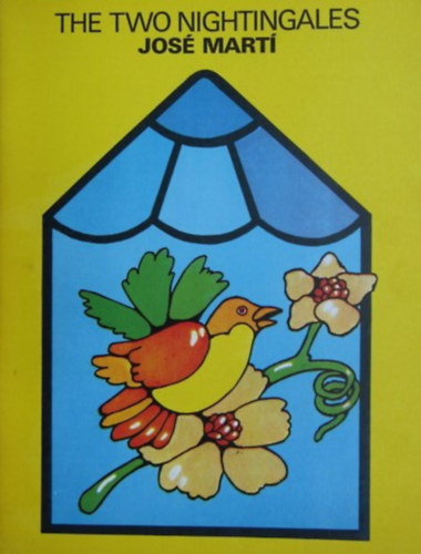 Jose Marti - The two nightingales