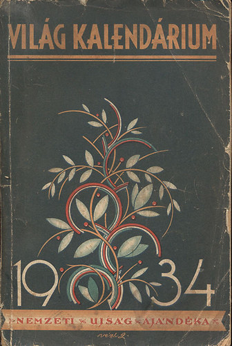 Nemzeti Ujs�g - Vil�g kalend�rium 1934