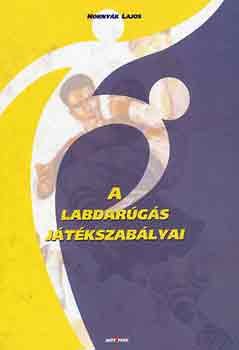 Horny�k Lajos - A labdar�g�s j�t�kszab�lyai