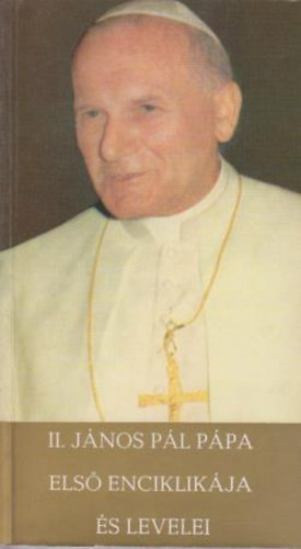 6 db. II. Jnos Pl Ppval kapcsolatos ktet (Els enciklikja s levelei - A vilg ifjsghoz a nemzetkzi ifjsg v alkalmbl - Mulieris Dignitatem - Dominum et vivificantem - Apostoli levele Mria vben - Kiengeszteld