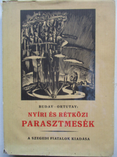 Buday-Ortutay - Nyíri és rétközi parasztmesék