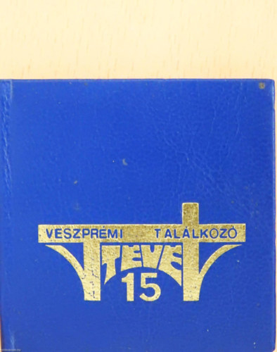 Koncsol Judit  (szerk.) - 15. Veszpr�mi T�v�tal�lkoz� (minik�nyv)