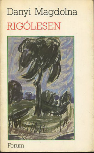 Danyi Magdolna - Rig�lesen
