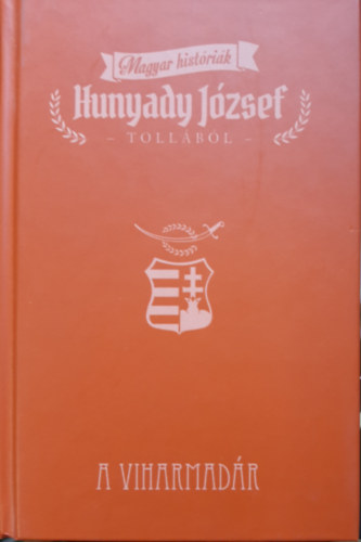 Hunyady J�zsef - A viharmad�r