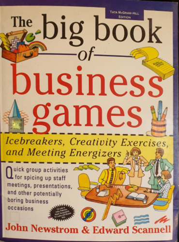 John Newstrom - The big book of business games