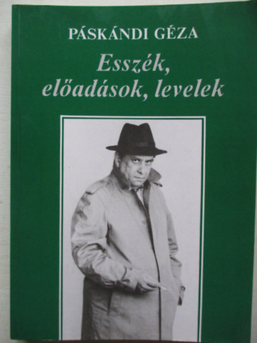 P�sk�ndi G�za - Essz�k, el�ad�sok, levelek