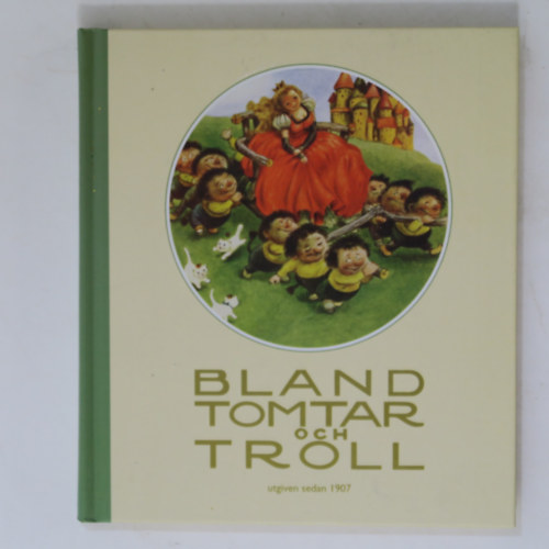 Einar Norelius  (illus.) - Bland Tomtar och Troll (96.)(Bokf�rlaget Semic)