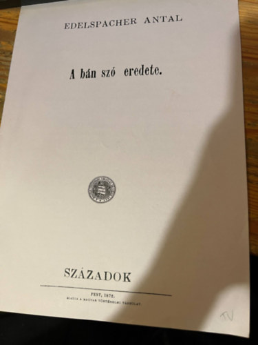 Edelspacher Antal - A b�n sz� eredete