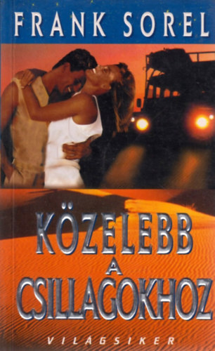 Frank Sorel - K�zelebb a csillagokhoz