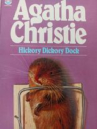 Agatha Christie - Hickory dickory dock