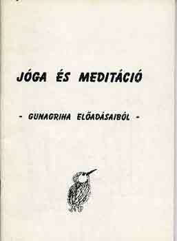 Gunaghira - Jga s meditci