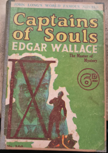 Edgar Wallace - The Avenger - Captans of Souls (két regény egy kötetben)