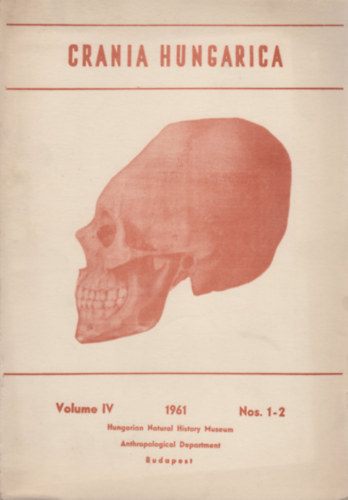 Crania Hungarica (Vol. IV. Nos. 1-2.)
