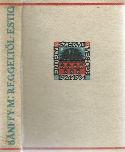 Bnffy Mikls grf - Reggeltl estig (Halina)