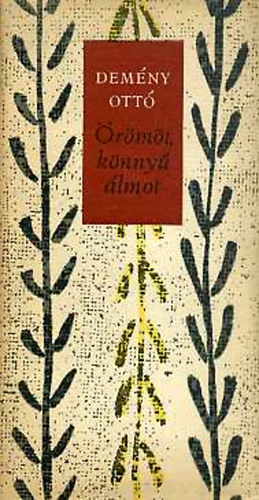 Dem�ny Ott� - �r�m�t, k�nny� �lmot