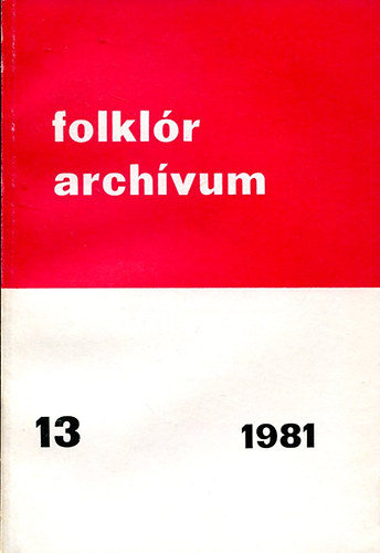 Varga Marianna - Folklr archvum 13. - A turai hmzsek motvumvilga