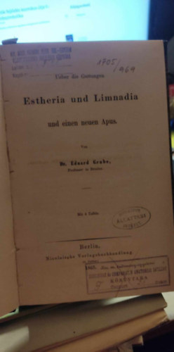 Ueber die Gattungen Estheria und Limnadia und einen neuen Apus (Az Estheria s Limnadia nemzetsgekrl s egy j Apusrl nmet nyelven)