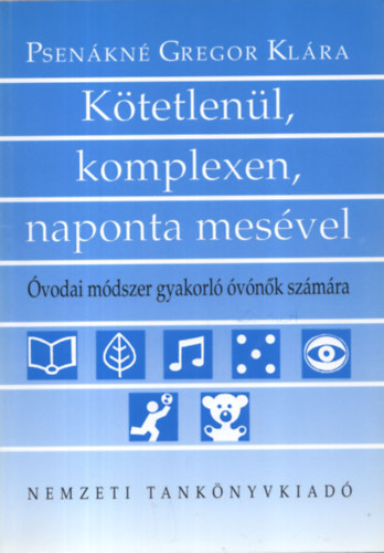 Psenkn Gregor Klra - Ktetlenl, komplexen, naponta mesvel