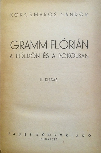 Korcsmros Nndor - Gramm Flrin