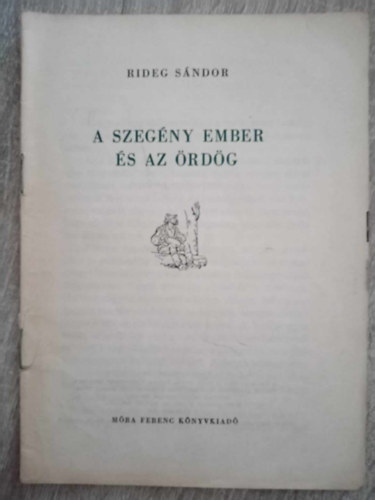Dr. Rideg Sándor - A szegény ember és az ördög