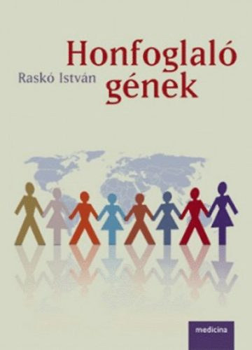 Rask� Istv�n - Honfoglal� g�nek