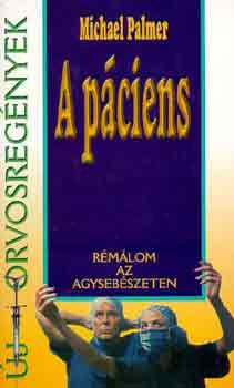 Michael Palmer - A páciens