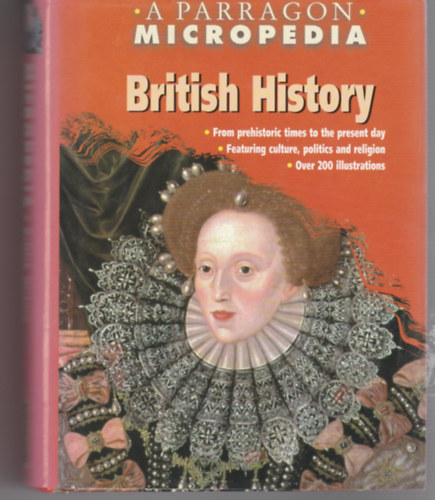 British History - A Parragon micropedia