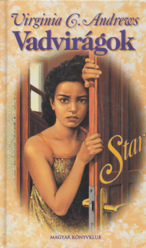 V.C.Andrews - Vadvirágok Star