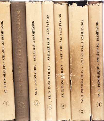 Sz. D. Ponomarjov (szerk.) - Szilárdsági számítások a gépészetben I-VII. (Teljes sorozat)