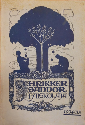Schrikker Sndor - Schrikker Sndor faiskolja 1936/37