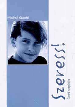 Michel Quoist - Szeress! - Dani naplja