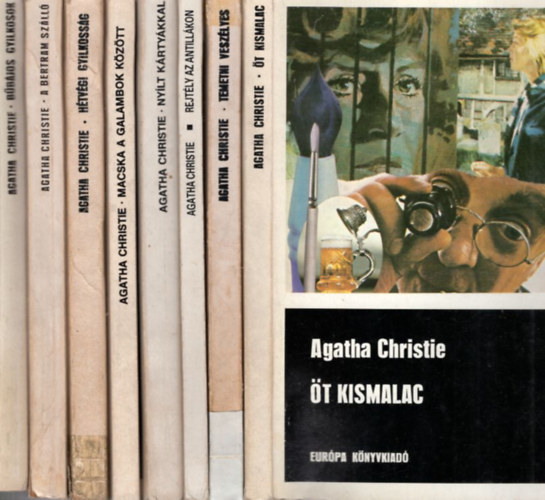 Agatha Christie - 8 db Agatha Christie krimi: �t kismalac + Temetni vesz�lyes + Rejt�ly az Antill�lkon + Ny�lt k�rty�kkal + Macska a galambok k�z�tt + H�tv�gi gyilkoss�g + A Bertram sz�ll� + B�b�jos gyilkosok