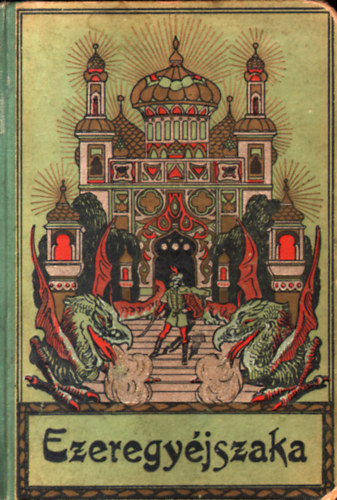 Dávid Margit (ford.) - Ezeregyéjszaka meséi