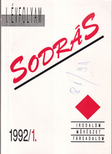 Banner Zoltn  (szerk.), Kntor Zsolt Erdsz dm (szerk.) - Sodrs 1992/1. ( I. vfolyam )
