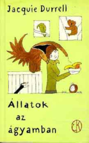 Jacquie Durrell - �llatok az �gyamban (Ford�totta:Kada Juditt)