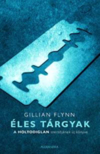 Gillian Flynn - les trgyak