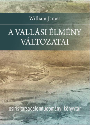 William James - A vall�si �lm�ny v�ltozatai